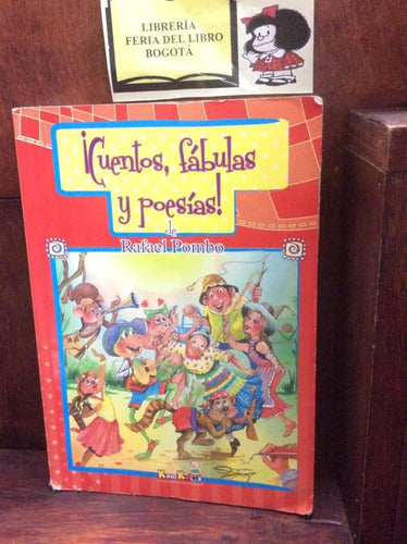 Cuentos, fábulas y poesías de Rafael Pombo